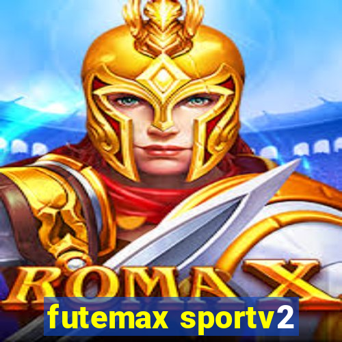 futemax sportv2